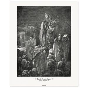 Jacob Goes to Egypt — Genesis 46:01-6,26-34 — by Gustavo Doré — Museum-Quality Matte Paper Poster