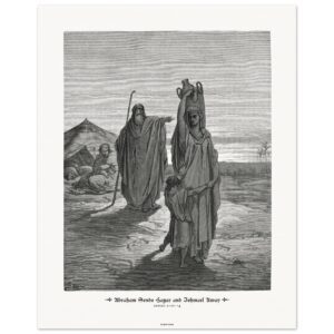 Abraham Sends Hagar and Ishmael Away — Genesis 21:01-14 — by Gustavo Doré — Museum-Quality Matte Paper Poster