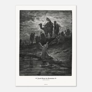Jacob Prays for Protection — Genesis 32:09-23 — by Gustavo Doré — Museum-Quality Matte Paper Poster