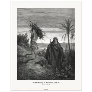 The Testing of Abraham's Faith — Genesis 22:02-19 — by Gustavo Doré — Museum-Quality Matte Paper Poster