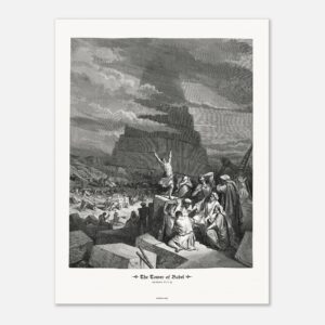 The Tower of Babel — Genesis 11:01-9 — by Gustavo Doré — Museum-Quality Matte Paper Poster