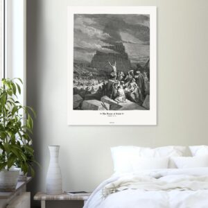 The Tower of Babel — Genesis 11:01-9 — by Gustavo Doré — Museum-Quality Matte Paper Poster