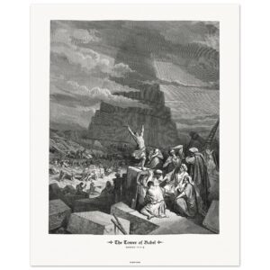 The Tower of Babel — Genesis 11:01-9 — by Gustavo Doré — Museum-Quality Matte Paper Poster