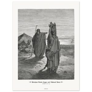Abraham Sends Hagar and Ishmael Away — Genesis 21:01-14 — by Gustavo Doré — Museum-Quality Matte Paper Poster
